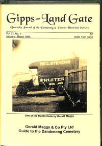 Journal, Dandenong & District Historical Society, Gipps-Land Gate Vol.22 No.1, 1996