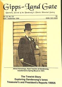 Journal, Dandenong & District Historical Society, Gipps-Land Gate Vol.22 No.2-3, 1996