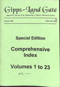 Journal, Dandenong & District Historical Society, Gipps-Land Gate Vol.24 Index, 1998