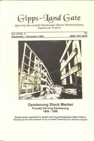 Journal, Dandenong & District Historical Society, Gipps-Land Gate Vol.25 No.2, 1998