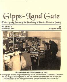 Journal, Dandenong & District Historical Society, Gipps-Land Gate Vol.28 No.2, 2001