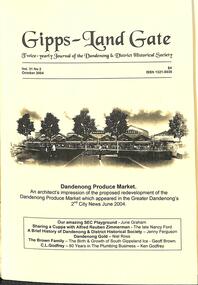 Journal, Dandenong & District Historical Society, Gipps-Land Gate Vol.31 No2, 2004