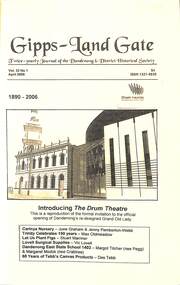 Journal, Dandenong & District Historical Society, Gipps-Land Gate Vol.33 No1, 2006