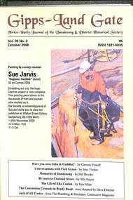 Journal, Dandenong & District Historical Society, Gipps-Land Gate Vol35 No2, 2008