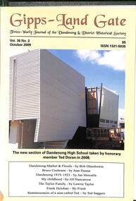 Journal, Dandenong & District Historical Society, Gipps-Land Gate Vol36 No2, 2009