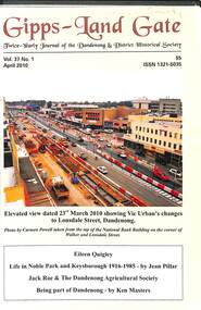 Journal, Dandenong & District Historical Society, Gipps-Land Gate Vol37 No1, 2010