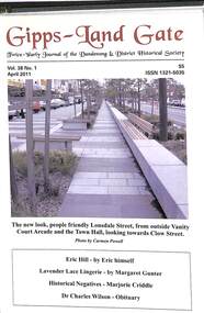 Journal, Dandenong & District Historical Society, Gipps-Land Gate Vol38 No2, 2011