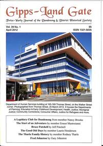 Journal, Dandenong & District Historical Society, Gipps-Land Gate Vol39 No1, 2012
