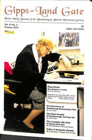 Journal, Dandenong & District Historical Society, Gipps-Land Gate  Vol41 No2, 2014