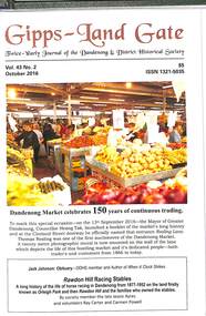 Journal, Dandenong & District Historical Society, Gipps-Land Gate     Vol43 No2, 2016