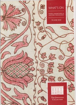 'Flowering Needles - Embroidery From Elizabeth to Victoria' The Johnston Collection in collaboration with the EGV 50th Anniversary Celebrations