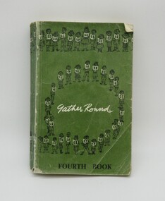 Book, Gather Round/Fourth Book