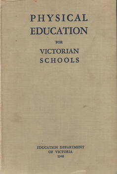 A teachers' text book published by the Education Department of Victoria in 1946.