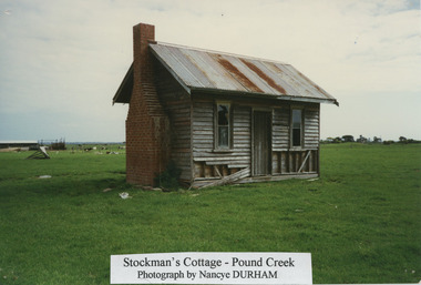 000332 - Photograph - Cottage on Henderson's selection Pound Creek - farm-hand's cottage - Stockman's cottage - taken Oct 1996 - Nancye Durham