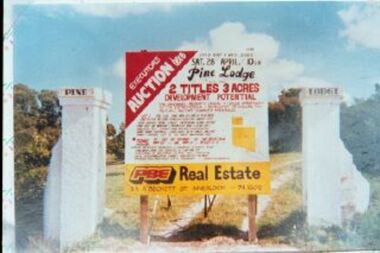 001015 - Photograph - Pine Lodge Auction Notice - c1984 - Cnr Ramsey Boulevard and Scarborough St - Inverloch - from James Wyeth