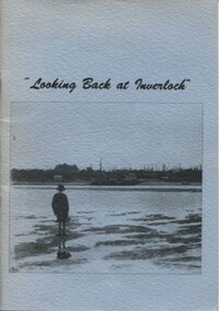 004419 - Book - November 1988 - E P Brewster Looking Back at Inverloch - Woorayl Shire Historical Society - from Albert Pinkster
