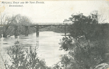Postcard - Wy Yung Bridge  Mitchell River Bairnsdale Victoria, AW Buriman, 1913 c