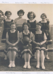 Photograph - Girls basketball team,  Nowa Nowa Victoria, Judy Darcy, Barbara Bond, Valma Brooks, Mary Barling, Front Mavis Barling, Nona Collins, Catherine Barling, 1952 c