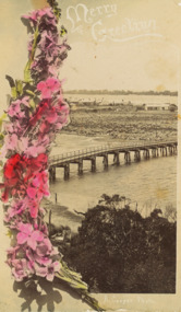 Postcard - North Arm bridge Lakes Entrance Victoria, A Cooper photograph, 1910 c