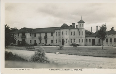 Postcard - The Gippsland Base Hospital Sale Victoria c1930, Rose Series, The Rose Series P. 3683