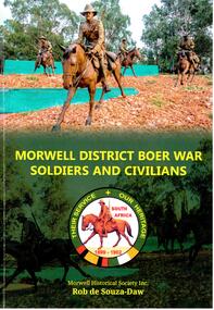 Book - Paperback, Morwell District Boer War Soldiers and Civilians, May 2019