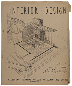 Booklet - Documents, Interior Design: Melbourne Technical College Correspondence School, Papers 10-12, c.1948