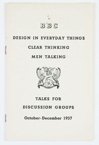 Leaflets, Design In Everyday Things Clear Thinking Men Talking: Talks for Discussion Groups October - December 1937