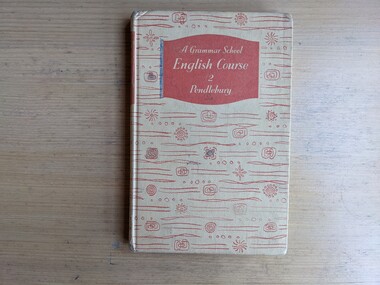 Book, B.J. Pendlebury, A Grammar School English Course 2, 1964