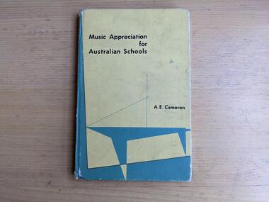 Book, A. E. Cameron, Music Appreciation for Australian Schools, 1958