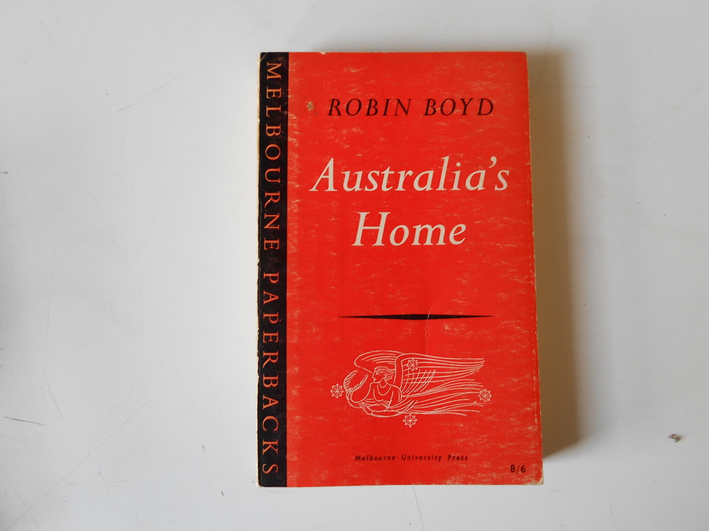 Book Robin Boyd Australias Home 1961 7269