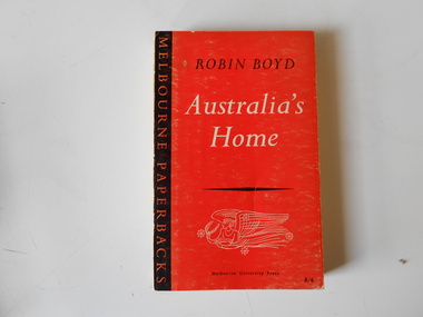 Book, Robin Boyd, Australia's Home, 1961