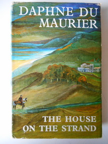 Book, Daphne Du Maurier, The House on the Strand, 1969