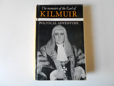 Book, Robert Rhodes James, The Memoirs of the Earl of Kilmuir: Political Adventure, 1964