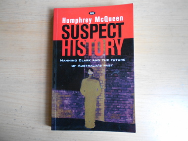Book, Humphrey McQueen, Suspect History, 1997