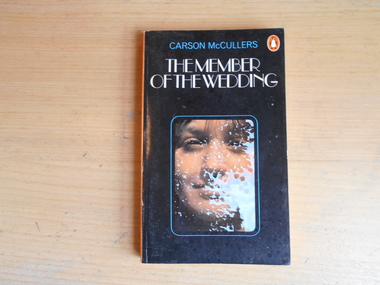 Book, Carson McCullers, The Member of the Wedding, 1969