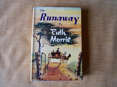 Book, Ruth Morris, The Runaway, 1961