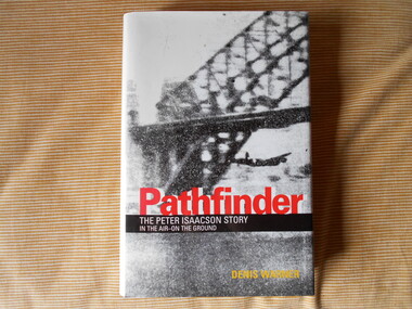 Book, Denis Warner, Pathfinder: The Peter Isaacson Story, 2000