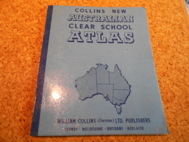 Book, Edgar Ford, Collins New Australian Clear School Atlas, 1965
