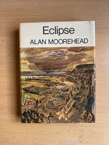 Book, Alan Moorehead, Eclipse, 1967