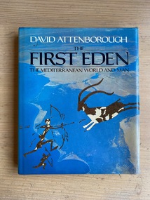 Book, David Attenborough, The First Eden: The Mediterranean World and Man, 1987