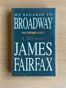 Book, John Fairfax, My Regards to Broadway: A Memoir, 1991