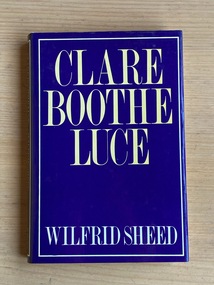 Book, Wilfrid Sheed, Clare Boothe Luce, 1982