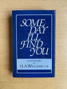 Book, H.A. Williams, Someday I'll Find You, 1982