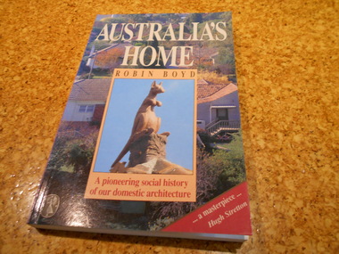 Book, Robin Boyd, Australia's Home, 1991
