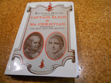 Book, Richard Hough, Captain Bligh & Mr Christian: The Men and the Mutiny, 1972