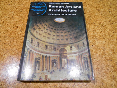 Book, Mortimer Wheeler, Roman Art And Architecture, 1969