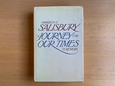 Book, Harrison E. Salisbury, A Journey for Our Times: A Memoir, 1983