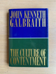 Book, John Kenneth Galbraith, The Culture of Contentment, 1992