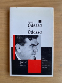 Book, Judah Waten, From Odessa to Odessa: The Journey of an Australian Writer, 1969