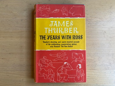 Book, James Thurber, The Years With Ross, 1959